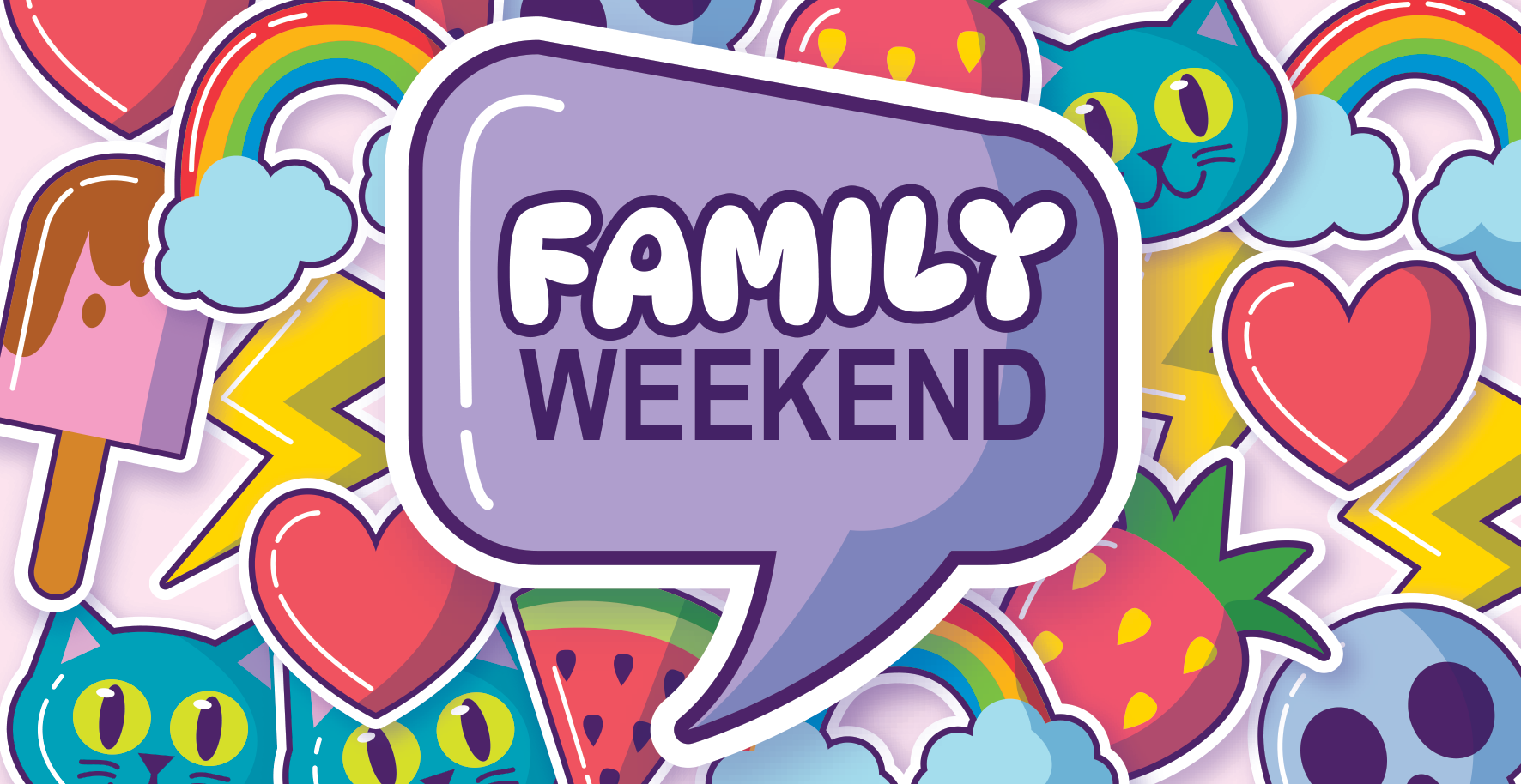 Family Fun Weekend