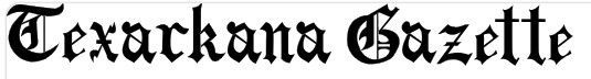 Blackletter logo reading “Texarkana Gazette” in black on a white background
