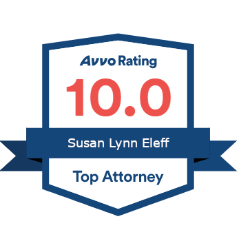 Avvo rating 10.0 for Susan Lynn Eleff, Top Attorney, in a blue and white shield with a blue ribbon.