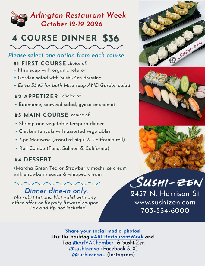 Sushi-Zen Arlington Restaurant Week dinner menu, October 12–19: 4 courses for $36.