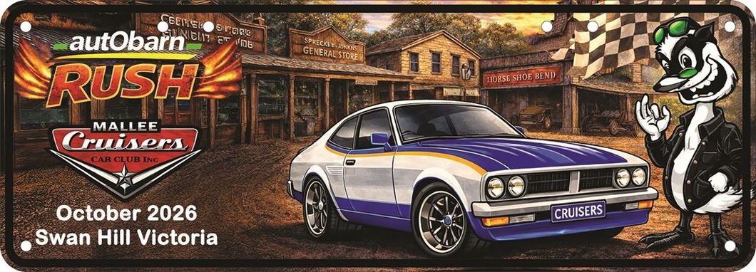 text reads: autObarn RUSH mallee cruisers car club October 2026 Swan Hill Victoria