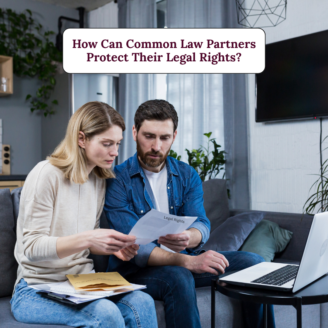 How Can Common Law Partners Protect Their Legal Rights-fosterslegal.co.uk