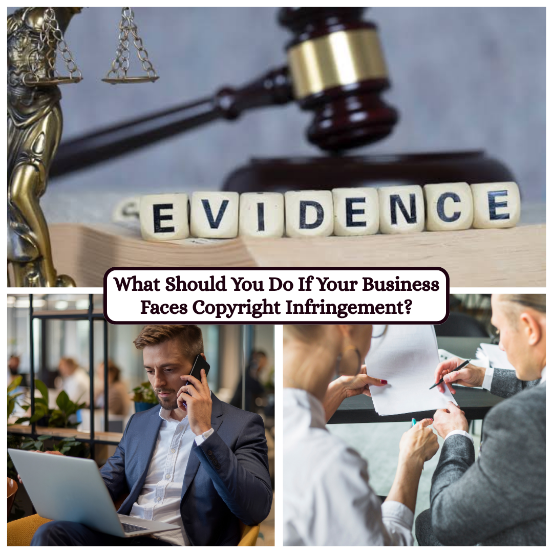 What Should You Do If Your Business Faces Copyright Infringement-fosterslegal.co.uk