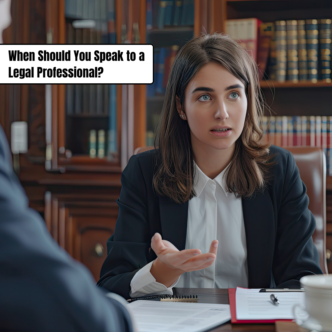 When Should You Speak to a Legal Professional-fosterslegal.co.uk