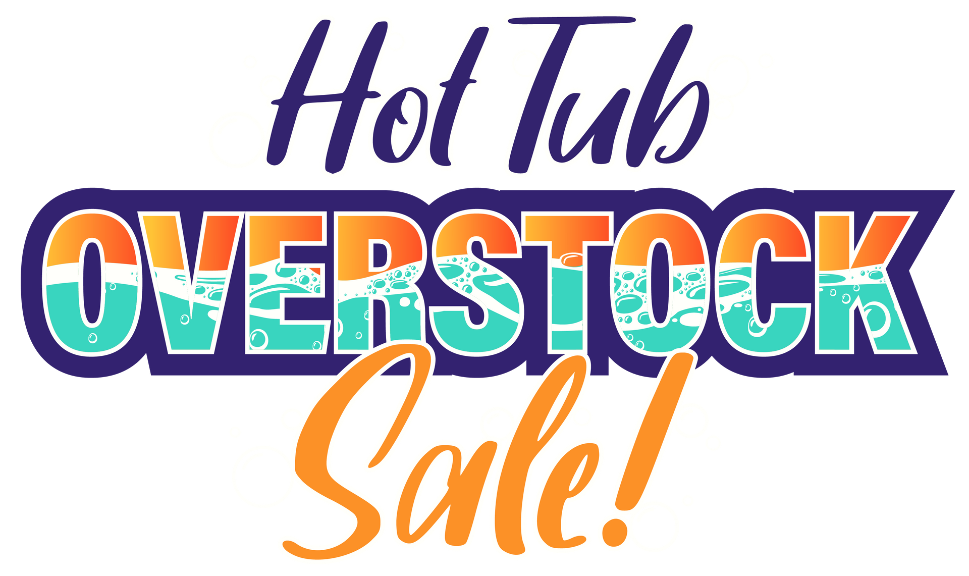 Hot Tub OVERSTOCK Sale! in purple, teal, and orange decorative text