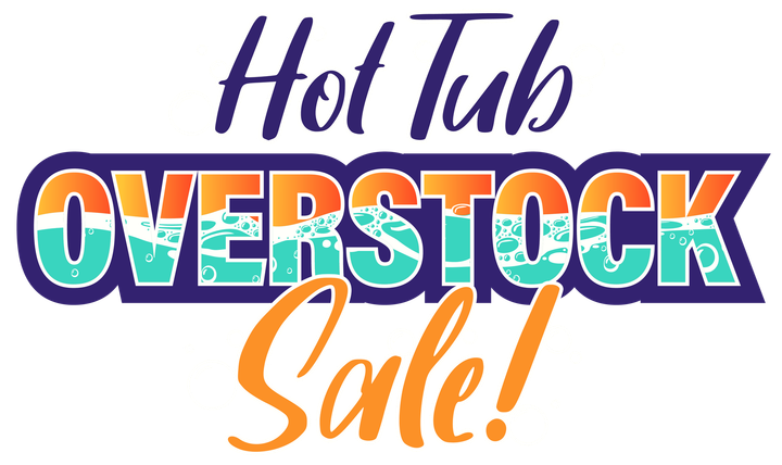 Hot Tub Overstock Sale! colorful promotional text on white background