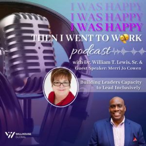 A poster for a podcast called i was happy then i went to work