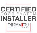 Certified Door System Installer Thermatru Doors logo in gray, red, and black text