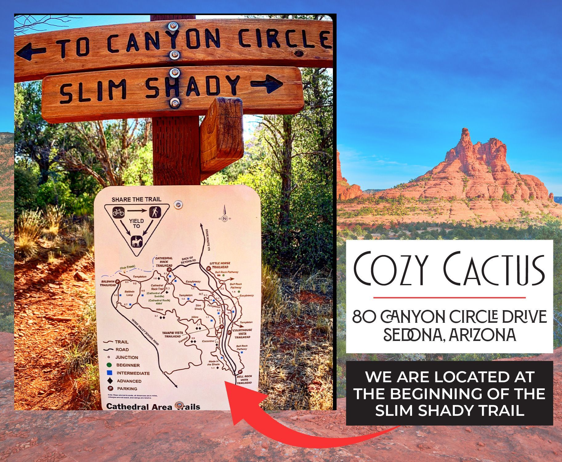 Cozy cactus is located at the beginning of the slim shady trail