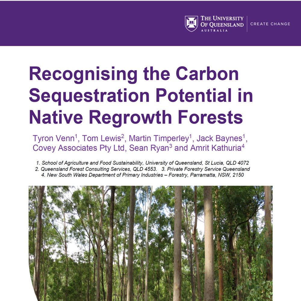 Recognising the Carbon Sequestration Potential in Native Regrowth Forests 