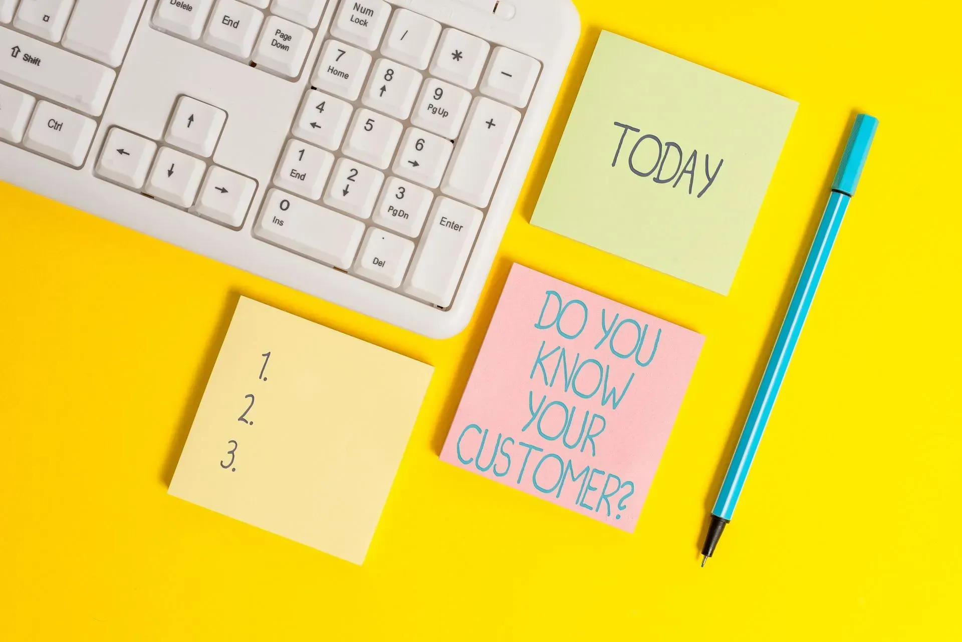 do you know your customer written on a post it note