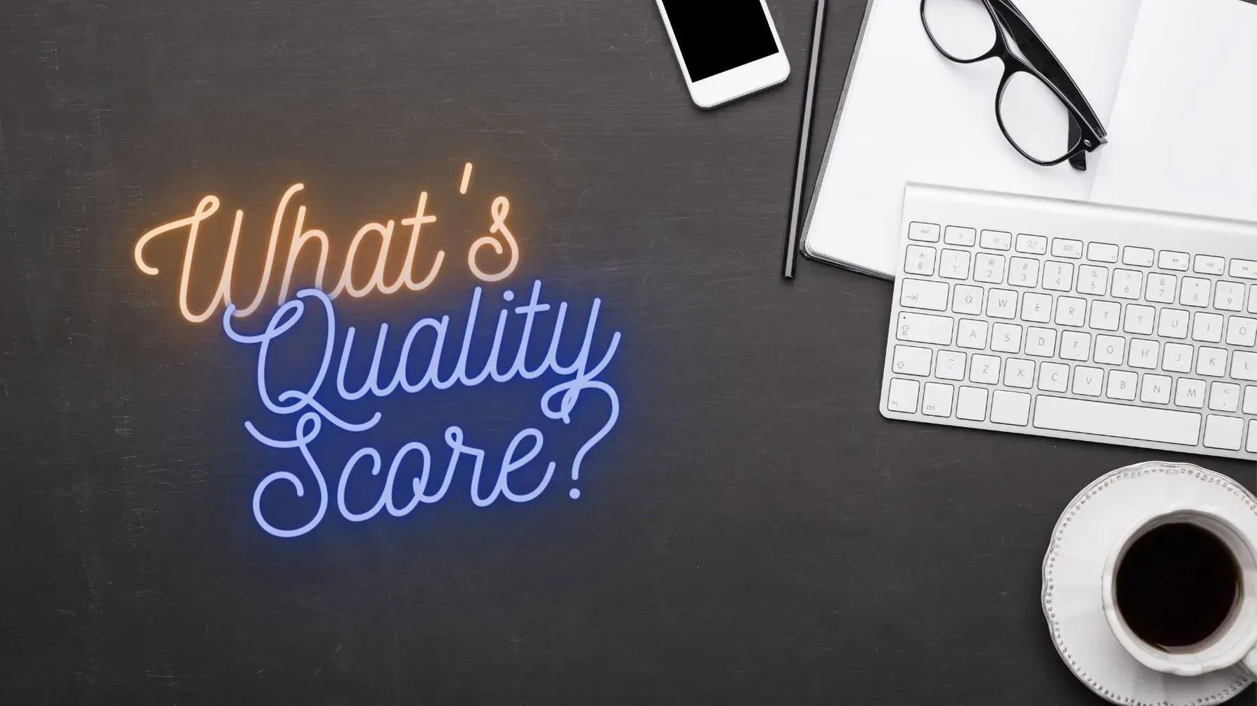 what is quality score