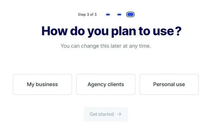 the part where you select your purpose of using