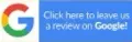 Google logo and blue button reading “Click here to leave us a review on Google!” Google logo and blue button reading “Click here to leave us a review on Google!”