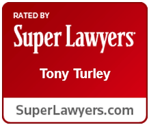 Tony Turley, Trial Lawyer, Super Lawyer
