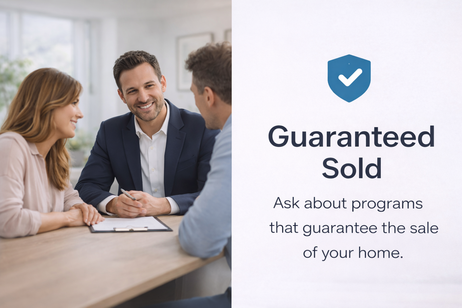 A real estate professional sits at a table with two clients. Text reads: