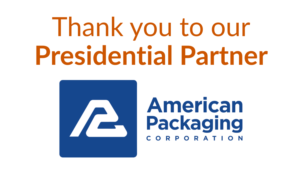 Thank you to Presidential Partner American Packaging Corporation
