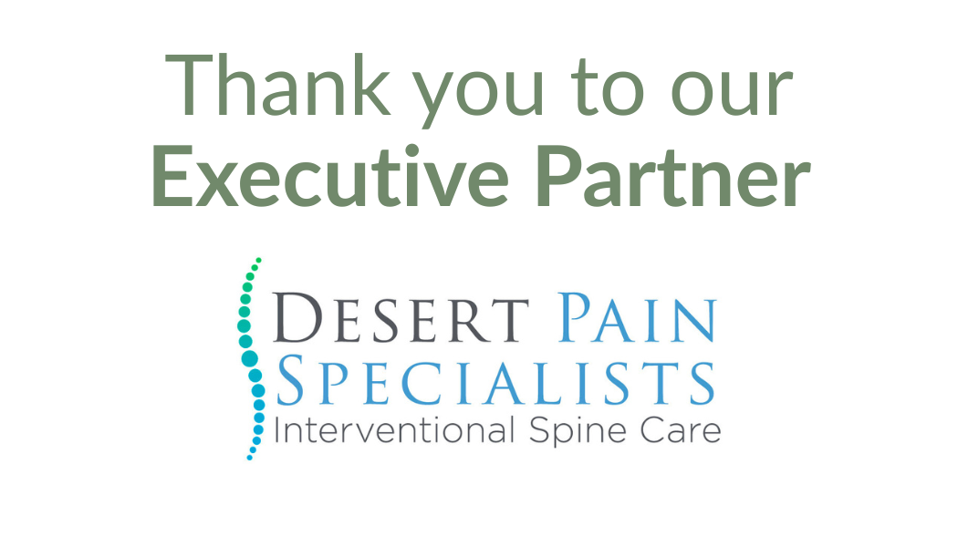 Thank you to Executive Partner Desert Pain Specialists