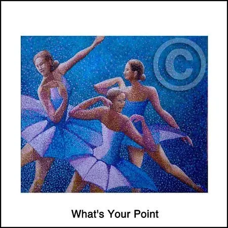 Three dancers in blue costumes under a copyright symbol, with the caption “What’s Your Point”