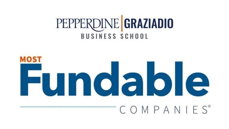 Pepperdine Graziadio Business School logo above “Most Fundable Companies” in blue and orange