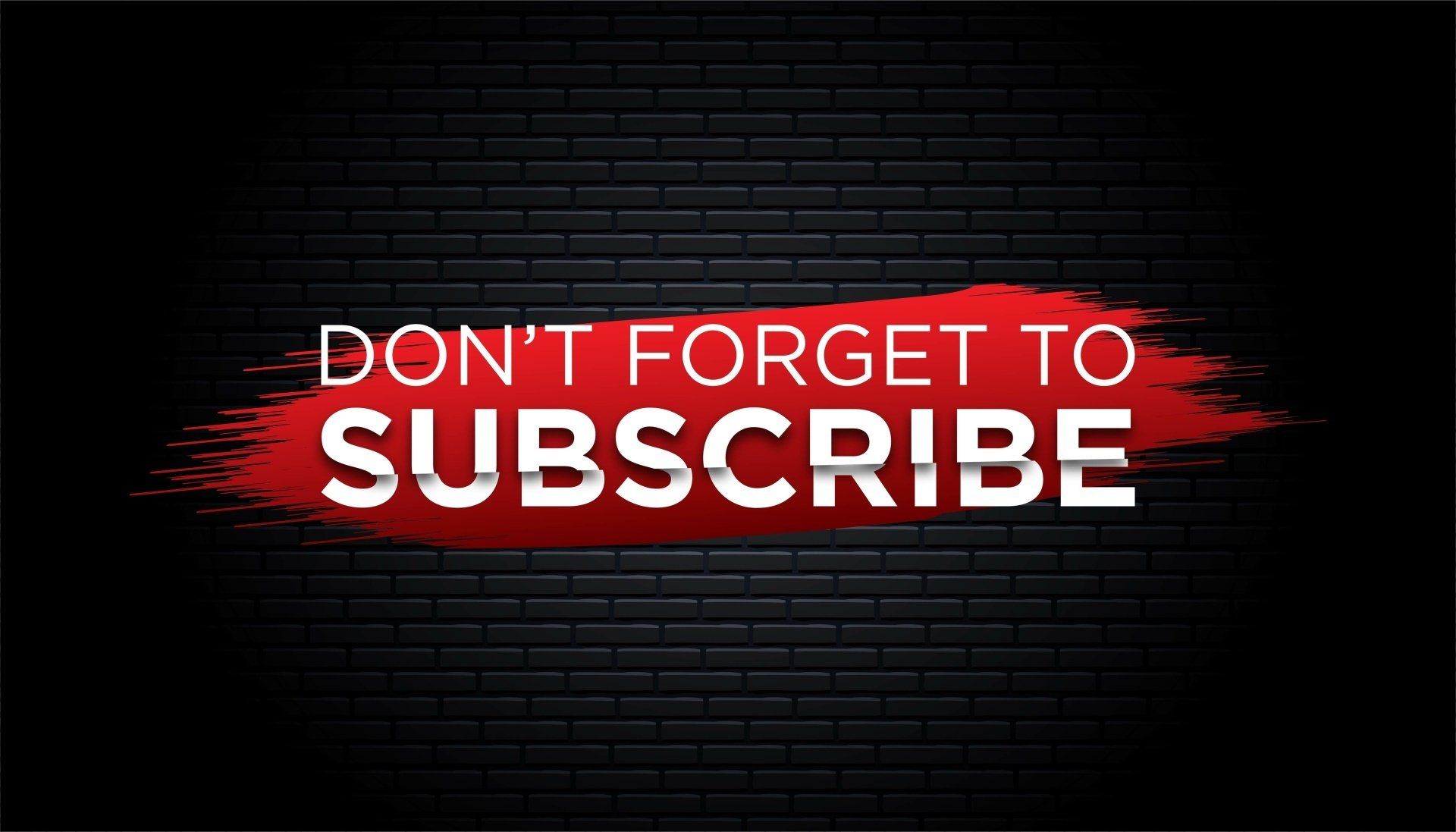 don't forget to subscribe text