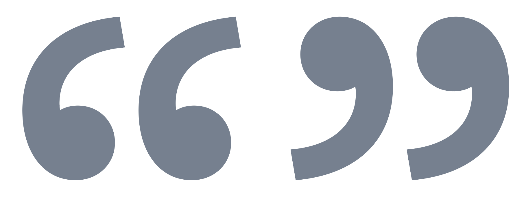 Stylized gray quotation marks on a white background