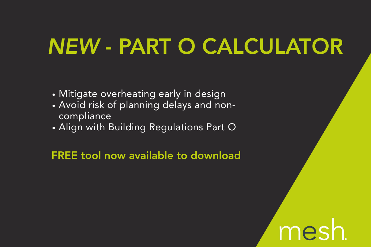 NEW - Mesh Develops Part O Calculator for Architects