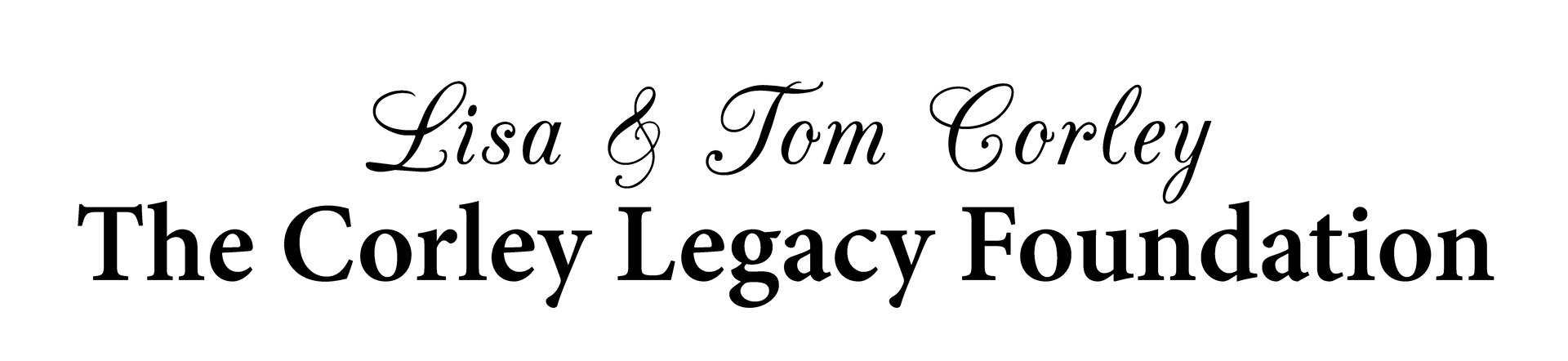 lisa and tom corlel the corley legacy foundation logo in all text