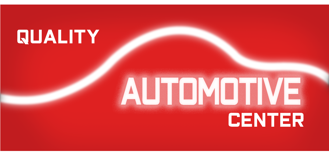 A red sign that says quality automotive center