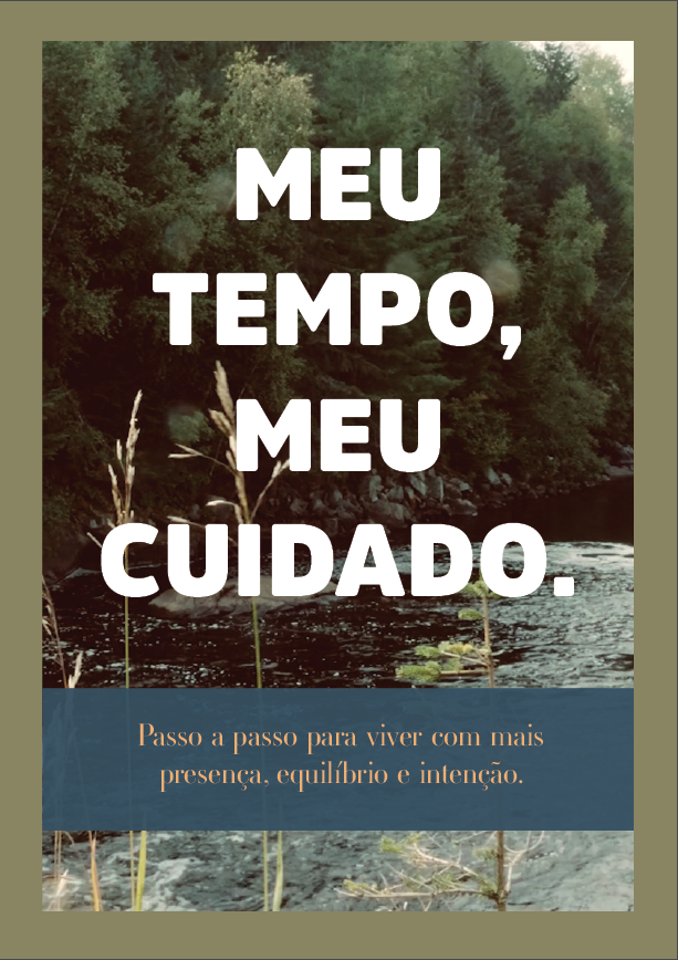 Guia de Autocuidado: Meu Tempo, Meu Cuidado. Text on a nature background:
