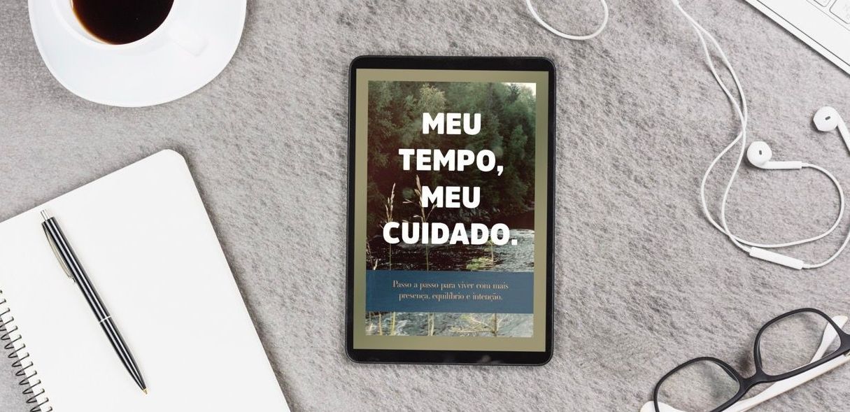 Guia Meu Tempo, Meu Cuidado. Tablet com o texto