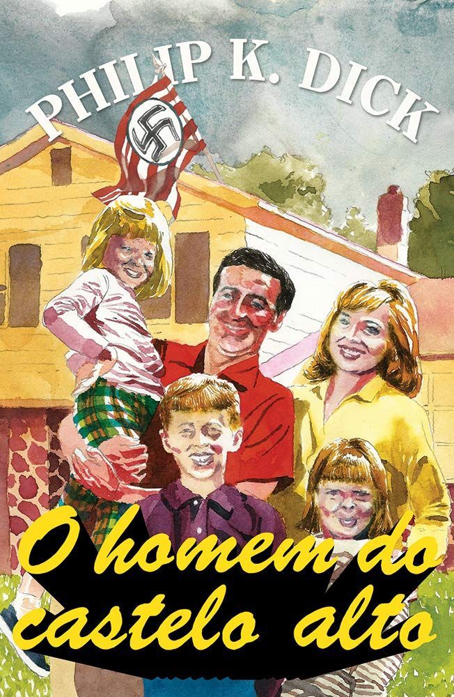 O Homem do Castelo Alto capa do livro O Homem do Castelo Alto