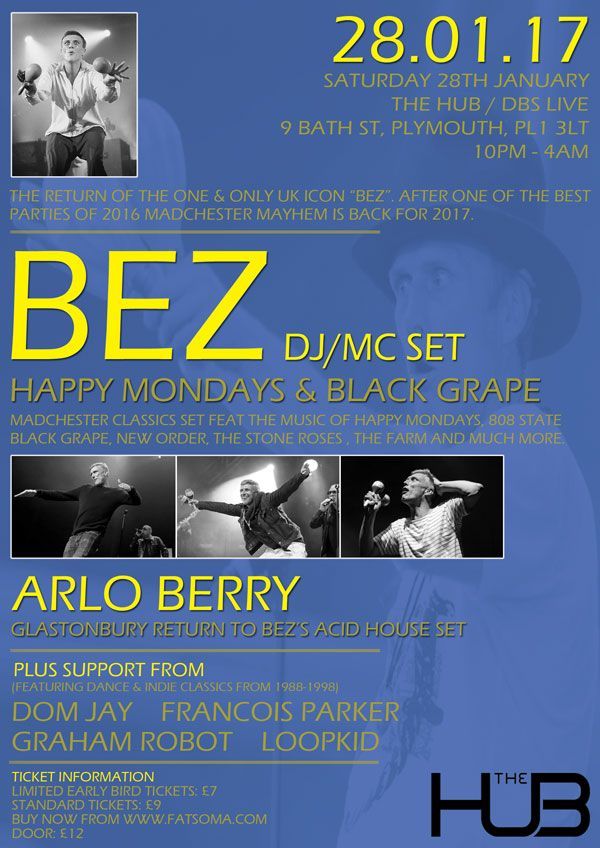 Blue event poster for BEZ DJ/MC set and Arlo Berry at The Hub, 28.01.17