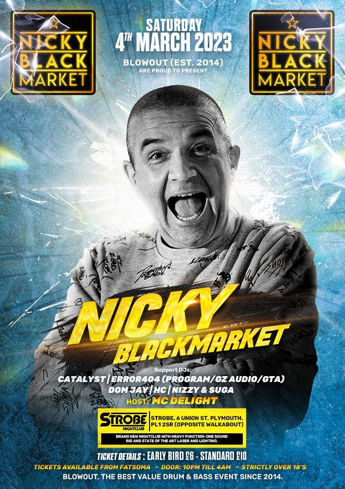 Promotional poster for Nicky Black Market with a black-and-yellow portrait and event date, Saturday 4 March 2023