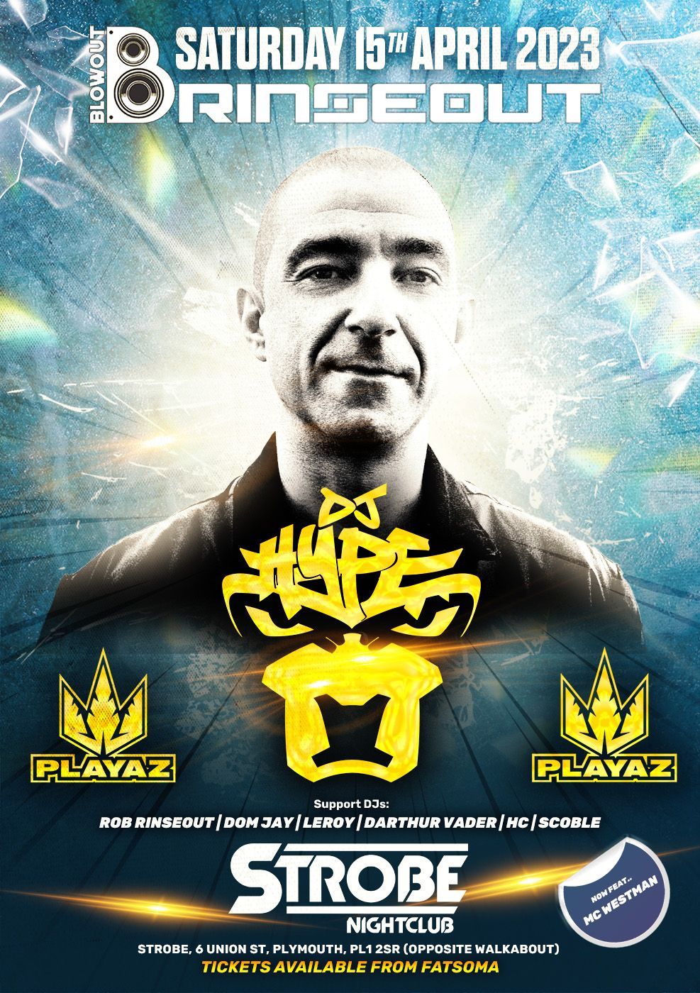 Concert poster for Rinseout with a black-and-white portrait, blue burst background, and yellow logos.
