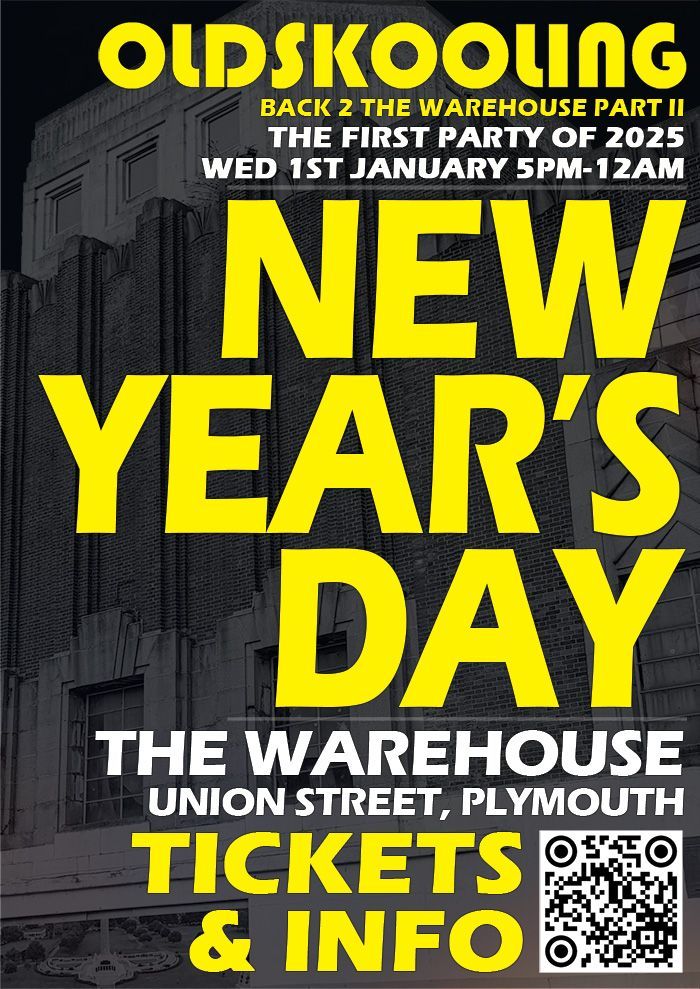 Old Skooling New Year’s Day event poster at The Warehouse, Plymouth, with tickets and info QR code