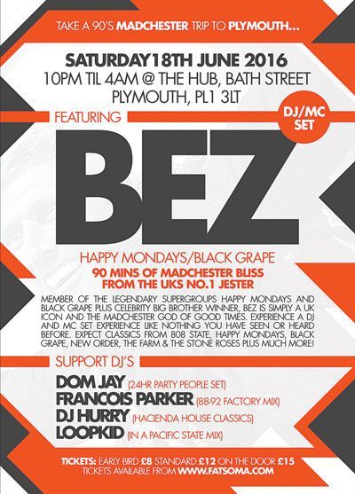 Red-and-black concert poster for BEZ at The Hub, Bath Street, Plymouth, Saturday 18 June 2016
