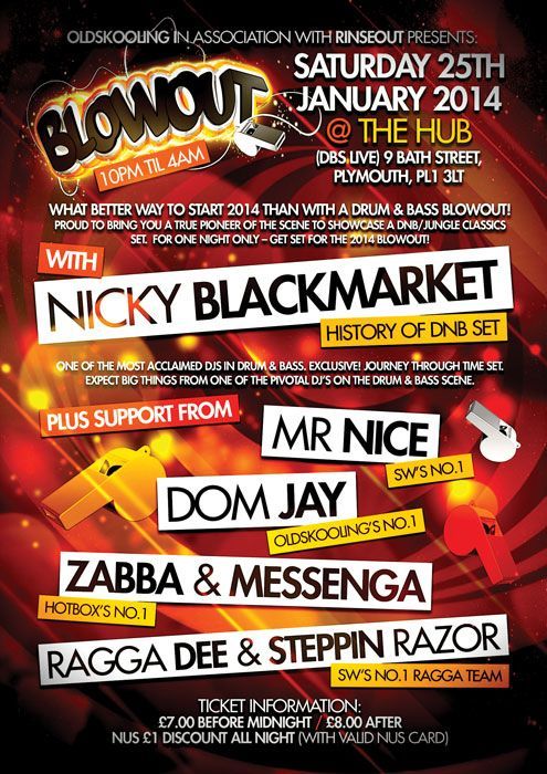 Flyer for Blowout at The Hub, January 25, 2014, with Nicky Blackmarket and other DJs on a fiery orange background