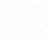 Light gray &ldquo;Dom Day&rdquo; text on a white background.