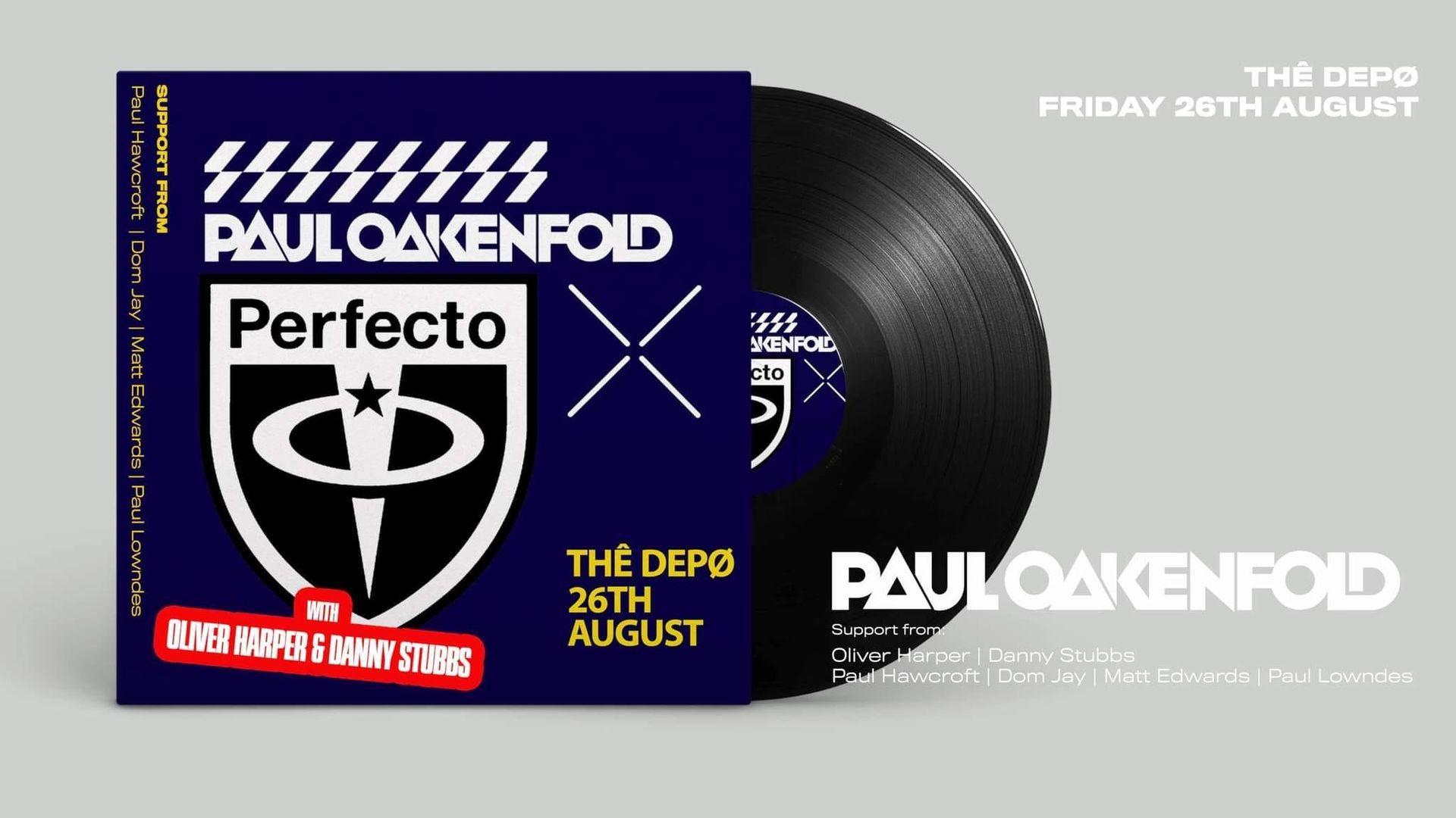 Paul Oakenfold Perfecto promo poster with black vinyl record on gray background, dates and logos
