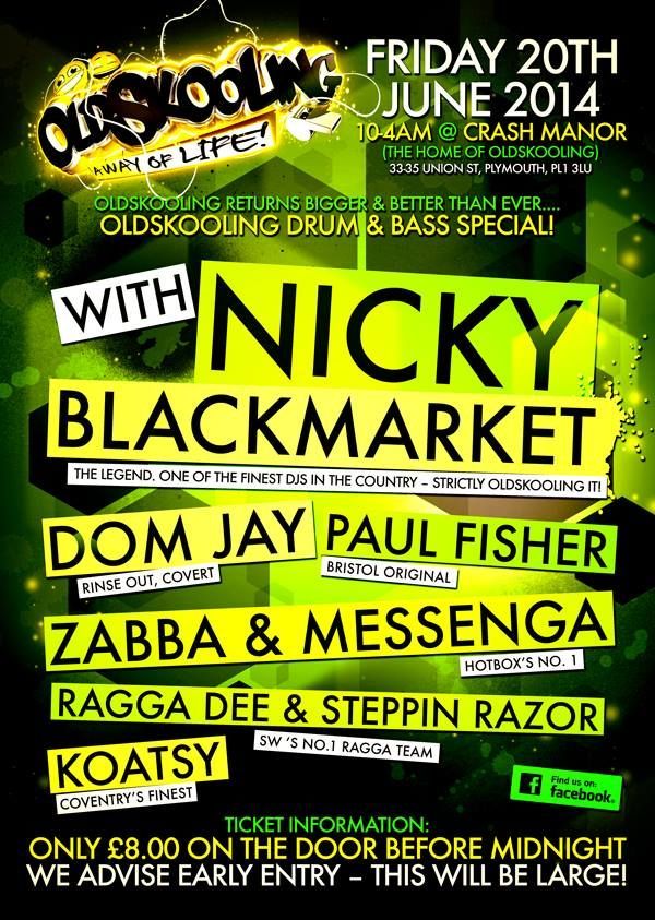 Bright yellow-black music event poster for Old Skool Blazing, with Nicky Blackmarket and DJ lineup details