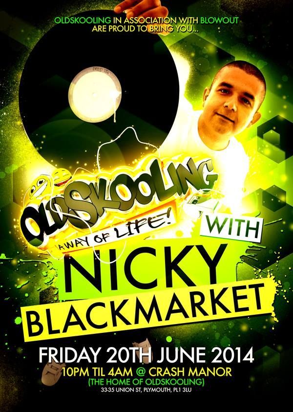 Concert poster with DJ Nicky Blackmarket, neon green and black design, Friday 20th June 2014, Crash Manor.