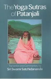 Book cover: The Yoga Sutras of Patanjali by Sri Swami Satchidananda, featuring a person in robes by a river.