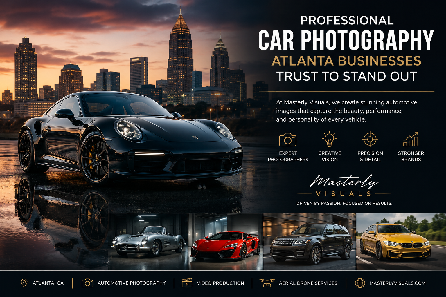 Professional car photography advertisement featuring a black luxury sports car against the Atlanta skyline at sunset, highlighting Masterly Visuals' automotive photography services with premium branding and showcase images of luxury, classic, sports, and SUV vehicles.