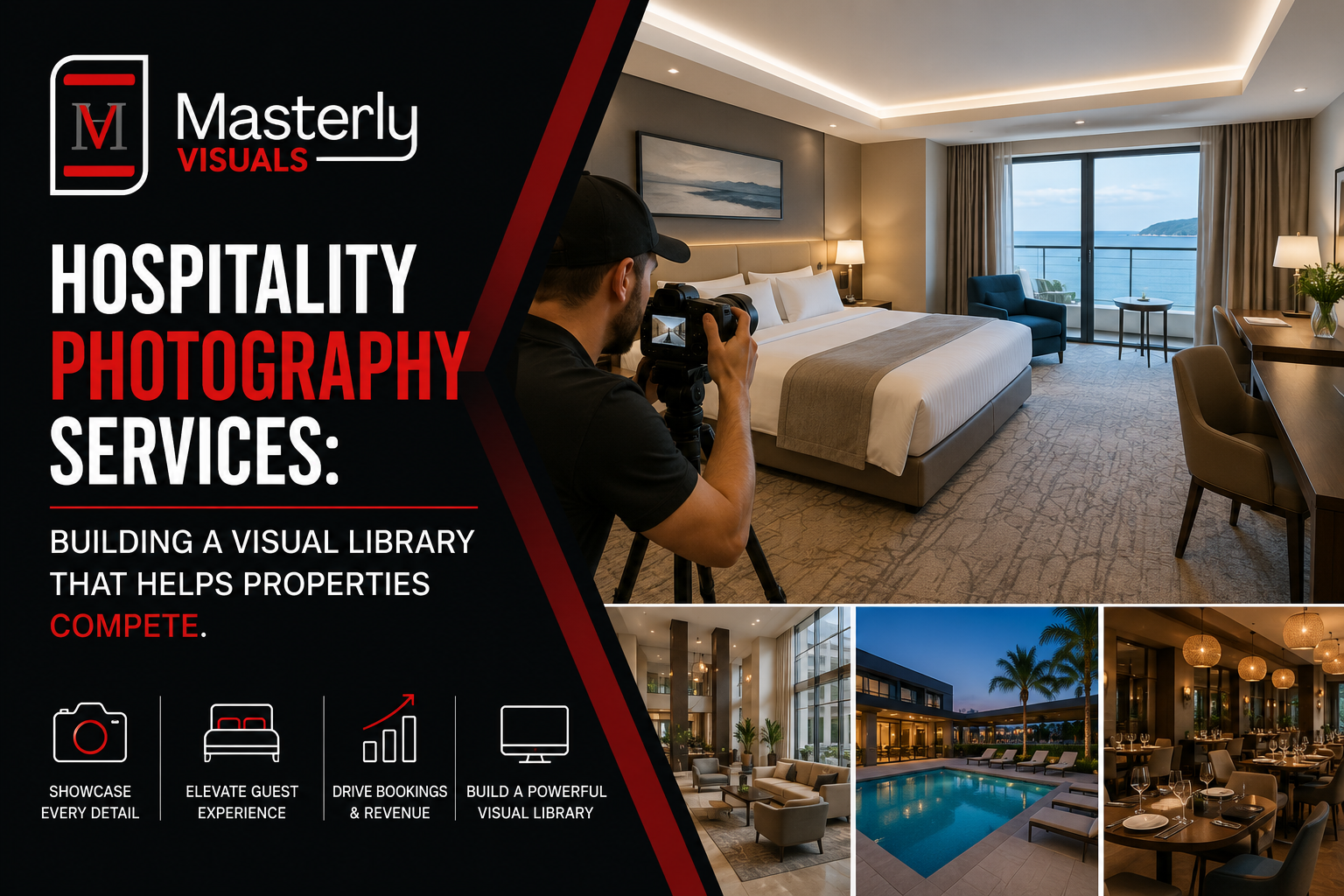 Professional hospitality photographer capturing hotel interiors, resort amenities, restaurant dining