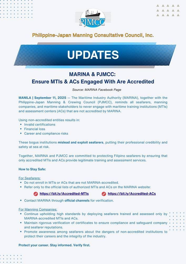 Philippine-Japan Manning Consultative Council update: Ensure MTIs and ADs are Accredited.