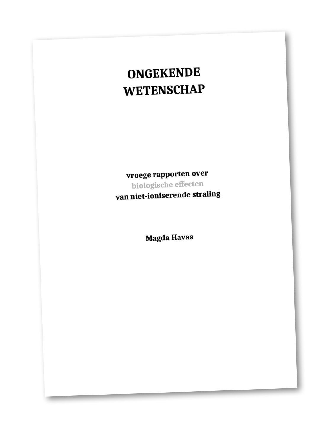 ongekende Wetenschap Magda Havas, NL-vertaling