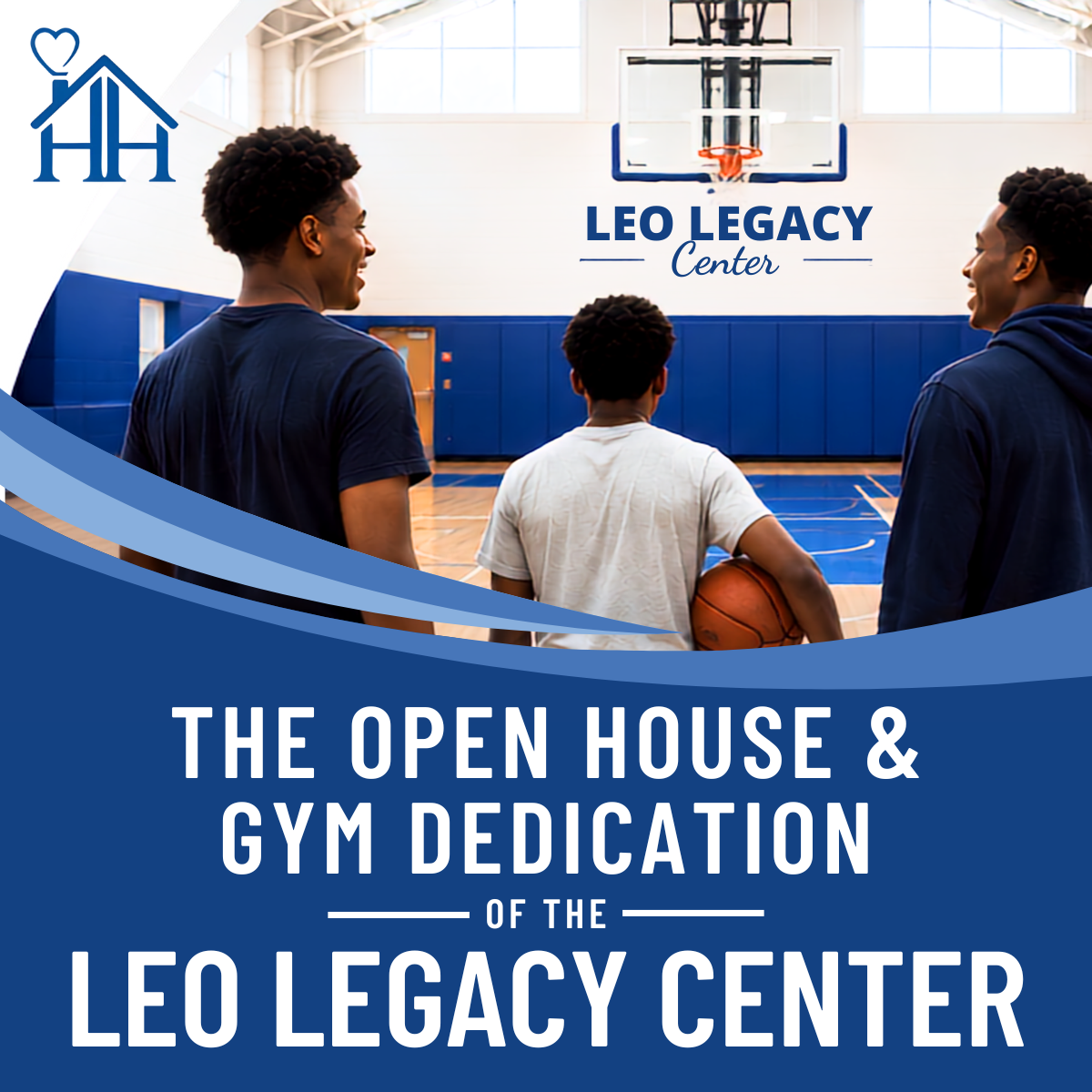 Open House and Gym Dedication of the Leo Legacy Center — Thursday September 3, 5–7pm at Harris Home for Children