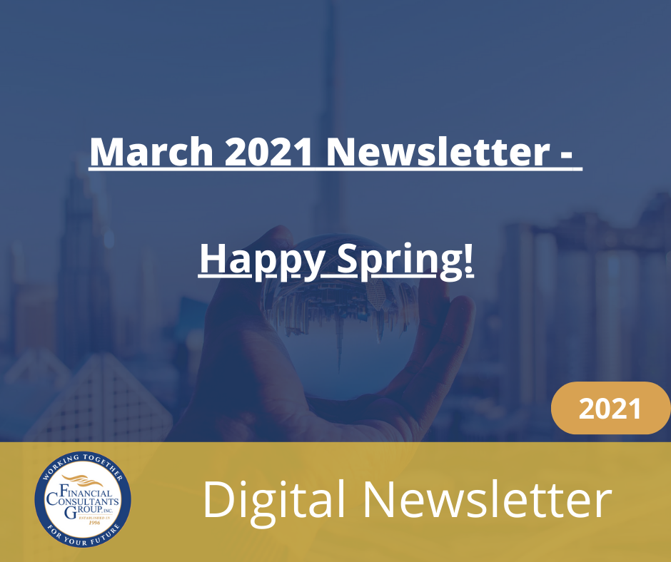March 2021 newsletter cover with “Happy Spring!” and “Digital Newsletter” on a blue background