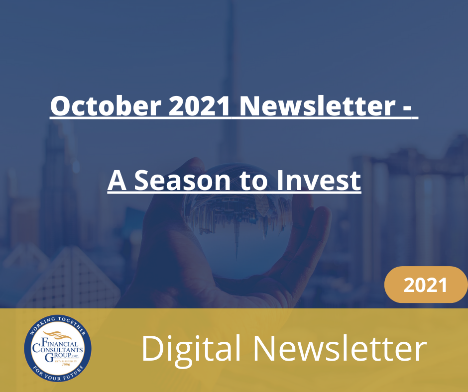 October 2021 newsletter cover, “A Season to Invest,” with digital newsletter banner and 2021 badge